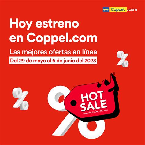 Coppel Se Prepara Para La Hot Sale Con Las Mejores Ofertas