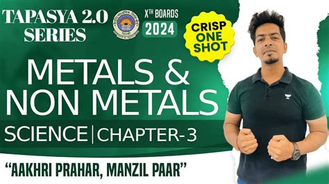 Metals And Non Metals 🔥 One Shot 🔥😨 Chapter 3 Class 10 Science