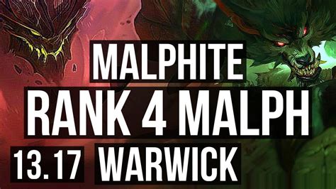 Malphite Vs Warwick Top Rank Malph Games K Mastery Tr