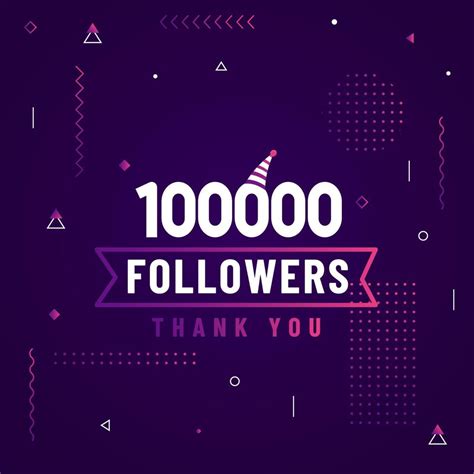 Thank You 100000 Followers 100K Followers Celebration Modern Colorful