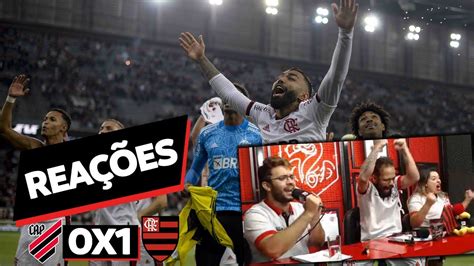 REAÇÕES ATHLETICO PR 0X1 FLAMENGO NARRÇAÇÃO RAFA PENIDO COPA DO