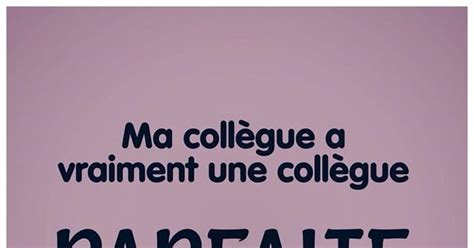 Ma collègue a Blagues et les meilleures images drôles