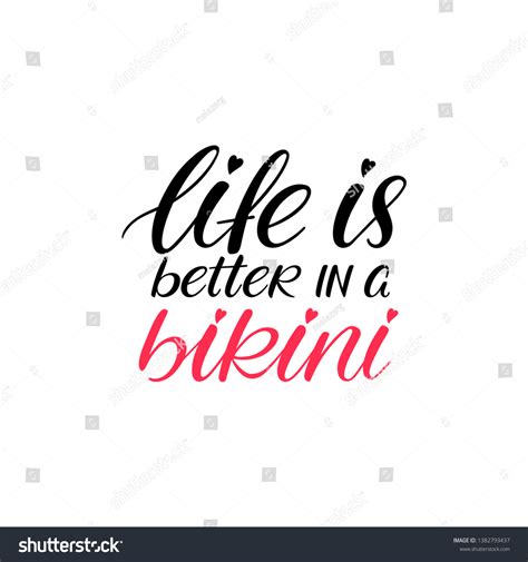 Life Better Bikini Calligraphy Hand Lettering Stock Vector Royalty Free Shutterstock