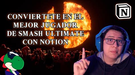 CONVIERTETE EN EL MEJOR JUGADOR DE SMASH ULTIMATE TOMANDO NOTAS CON