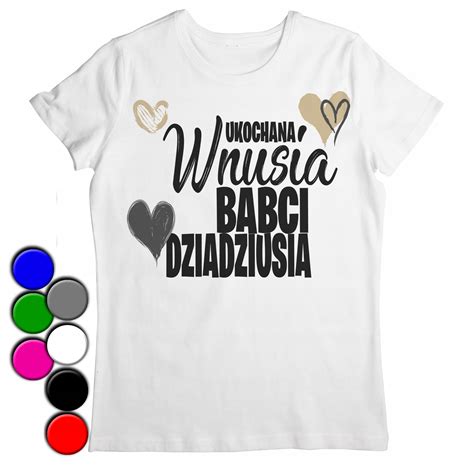 Koszulka Dzieci Ca T Shirt Dzie Dziadka Babci Wnuczka Wnuk Xxxs