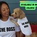 The Boss Dog Shirt, Matching Dog and Owner Outfit, Dog Shirt, Fur Baby Outfit, Spoiled Dog, Cute ...