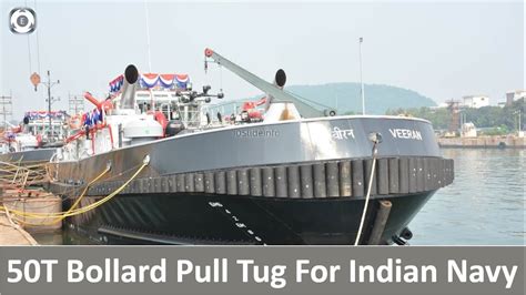 50T Bollard Pull Tug For Indian Navy What Is Bollard Pull Tug YouTube