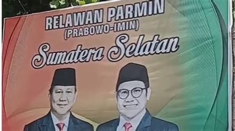 Viral Baliho Relawan Parmin Prabowo Cak Imin Netizen Tipu Rakyat Yang