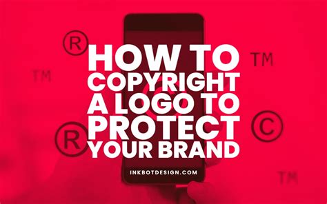 How To Copyright A Logo To Protect Your Brand In 2025