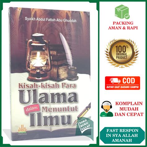 Jual Kisah Kisah Para Ulama Dalam Menuntut Ilmu Karya Syaikh Abdul