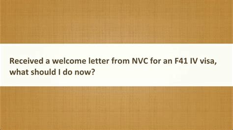 Welcome Letter From Nvc For An F41 Iv Visa What Should I Do Now Youtube