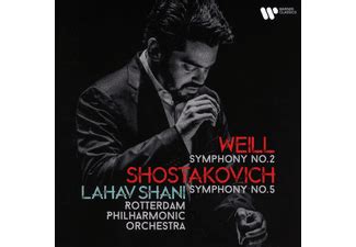 Lahav Shani Weill Symphony No 2 Shostakovich Symphony No 5 CD