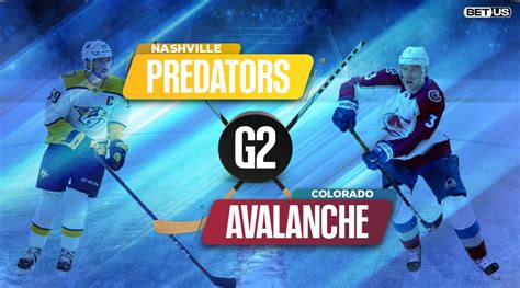 Predators Vs Avalanche Game Preview Stream And Odds