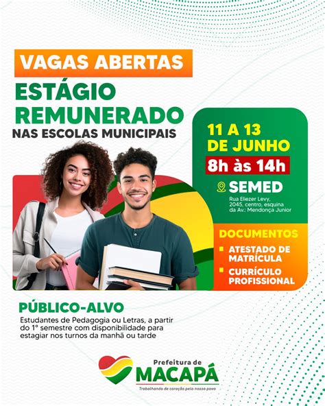 Vaga De Emprego Macapa - Prefeitura de Macapá abre vagas para estágio remunerado nas escolas ...