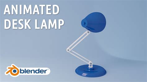 Animated Desk Lamp (final version)