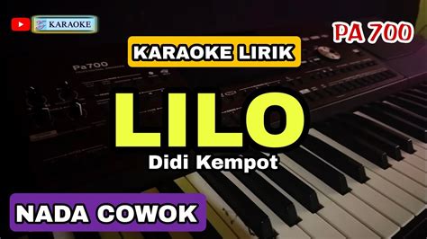 Lilo Didi Kempot Karaoke Lirik Nada Cowok Youtube