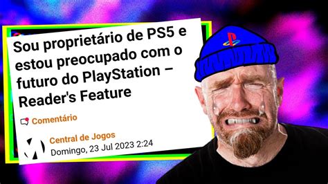 VAMOS RIR SONYSTAS ESTÃO PREOCUPADOS O FUTURO DO PLAYSTATION