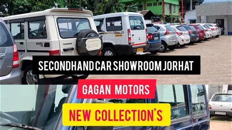 Secondhand Car Showroom JORHAT Gagan Motors Rowriah MES Gate New