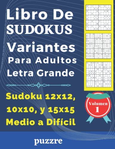 Libro De Sudokus Variantes Para Adultos Letra Grande Volumen Sudoku