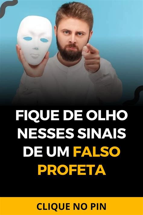 Fique De Olho Nesses Sinais De Um Falso Profeta Livro De Jeremias