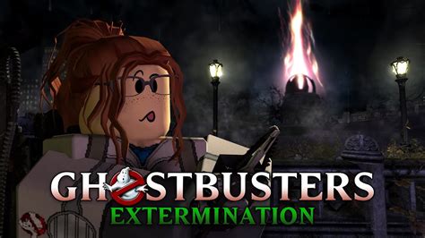 The Scariest Game On Roblox Ghostbusters Extermination YouTube