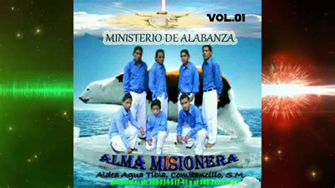 Alma Misionera Vol001 Álbum Completo Youtube