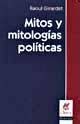 Mitos E Mitologias Políticas - Mitos y Mitologias Politicas: 9789506023904 - IberLibro