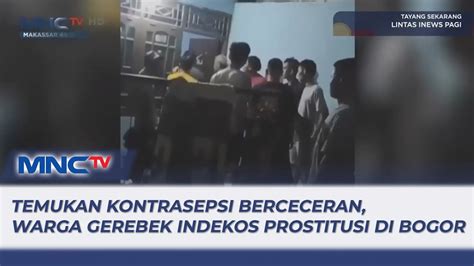 Temukan Kontrasepsi Berceceran Warga Gerebek Indekos Prostitusi Online