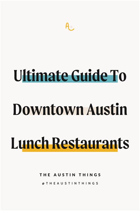 downtown austin lunch restaurants  ideas  map artofit