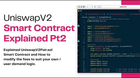 Uniswap Smart Contract Explained Part Uniswapv Pair Smart Contract