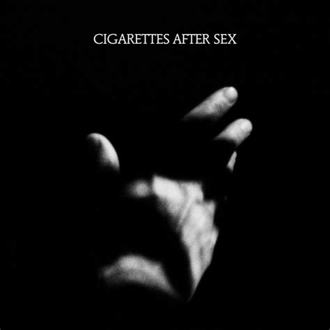 Sweet Singleby Cigarettes After Sex Spotify