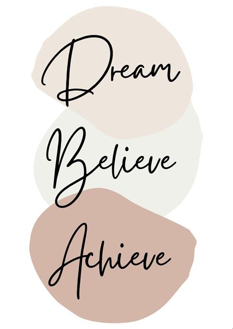 Dream Believe Achieve Printable Wall Art Quotes Positive Quotes