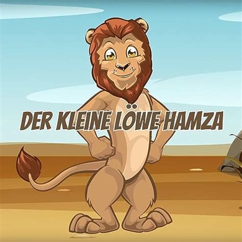 Spiele Der kleine Löwe Hamza von Deen Kidz auf Amazon Music ab