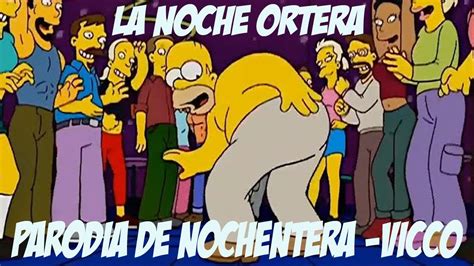 La Noche Ortera PARODIA De Ochentera Vicco YouTube