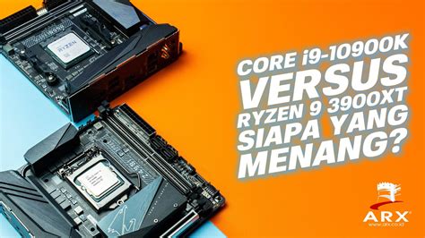 Intel Core I9 10900k Vs Amd Ryzen 9 3900xt Mana Processor Yang Terbaik Youtube