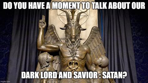 Why Because Hail Satan Meme