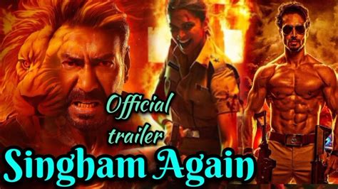 Singham Again Official Trailer Ajay Devgan And Tiger Shroff Dipika