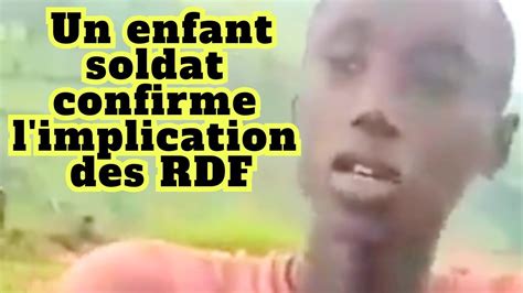 Rdc Un Enfant Soldat Confirme L Implication Des Forces Des Rdf Dans L