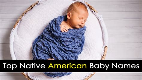 Top Native American Baby Names