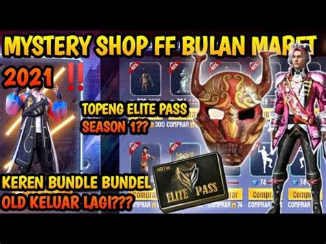 Mystery Shop Ff Bulan Maret Bocoran Mystery Shop Free Fire Bulan