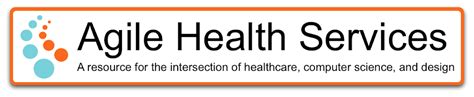 Agile Health Services - A resource for the intersection of healthcare ...