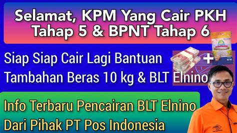 Cair Lagi Bantuan Tambahan Blt Elnino Beras Kg Untuk Kpm Pkh Bpnt