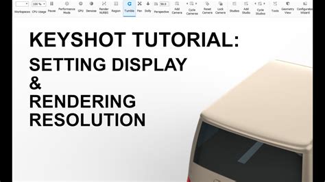 Keyshot Tutorial Setting Screen Display And Rendering Resolution YouTube