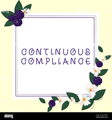 Inspiration Showing Sign Continuous Compliance Business Approach