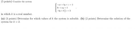 Solved 5 Points Consider The System Ax By Z 1 Be