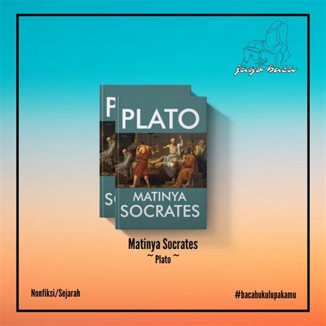 Jual Matinya Socrates Plato Original Shopee Indonesia