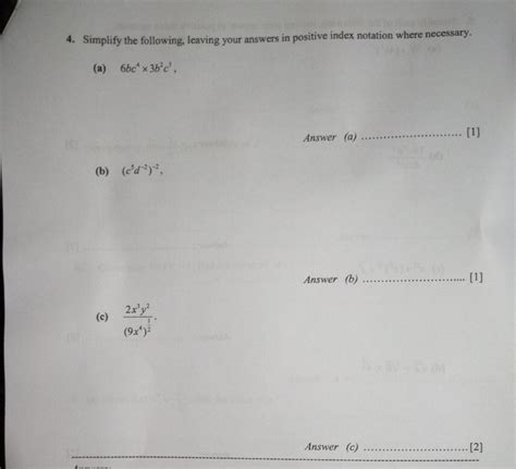 Solved 4 Simplify The Following Leaving Your Answers In Positive Index Notation Where Necessa