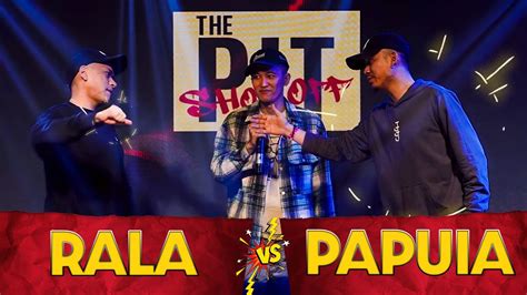 The Pit Show Off Ep Lailen Tv Papuia Papuiapachuau Vs Rala