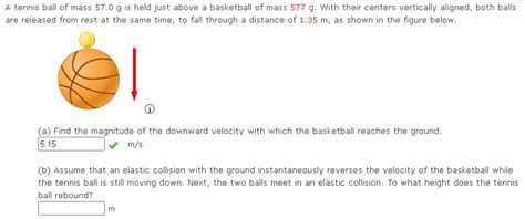 Solved Tennis Ball Of Mass G Is Held Just Above A Chegg