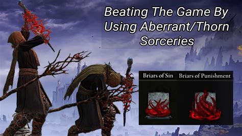 Can You Beat Elden Ring With Aberrant Thorn Sorceries Youtube